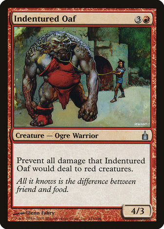 Indentured Oaf