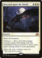 Descend upon the Sinful
