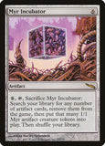 Myr Incubator