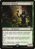 Deathrite Shaman