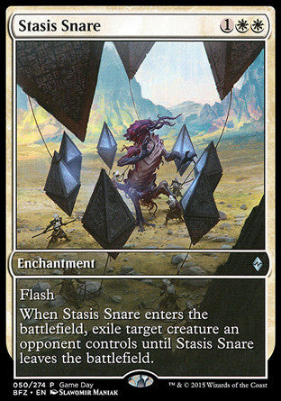 Stasis Snare