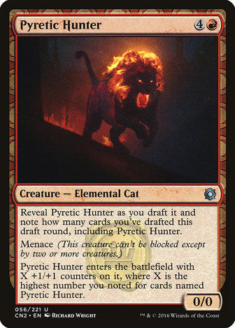 Pyretic Hunter