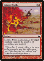 Seismic Strike