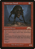 Monstrous Hound